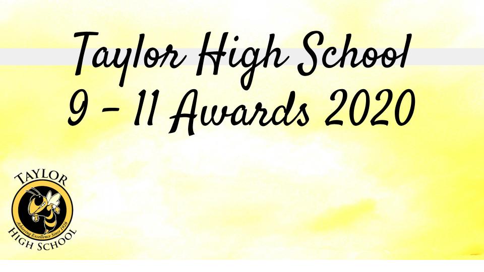 Taylor High School Grades 9-11 Awards