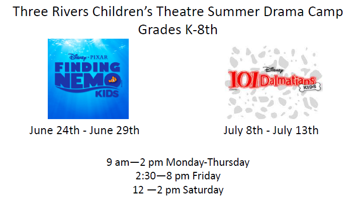 Three Rivers Children’s Theatre Summer Drama Camp Grades K-8th